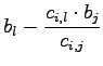 $\displaystyle b_l - \frac{c_{i,l} \cdot b_j}{c_{i,j}}$
