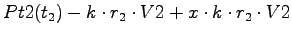 $\displaystyle Pt2(t_2) - k \cdot r_2 \cdot V2 + x \cdot k \cdot r_2 \cdot V2$