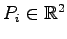 $ P_i\in\mathbb{R}^2$