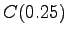 $ C(0.25)$