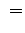 $\displaystyle \phantom{ }=$