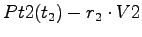 $\displaystyle Pt2(t_2) - r_2 \cdot V2$