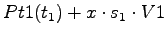 $\displaystyle Pt1(t_1) + x \cdot s_1 \cdot V1$